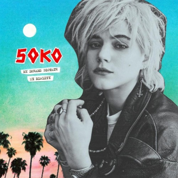 SoKo: My Dreams Dictate My Reality